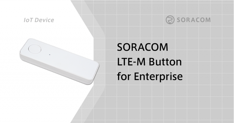 SORACOM LTE-M Button for Enterprise